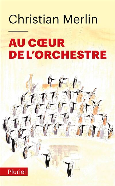 Au cœur de l'orchestre