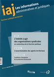 L'intérêt à agir des organisations syndicales en contentieux de la fonction pu