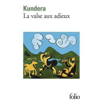 La valse aux adieux - Poche - Milan Kundera, François Kérel - Achat Livre ou ebook | Black friday fnac