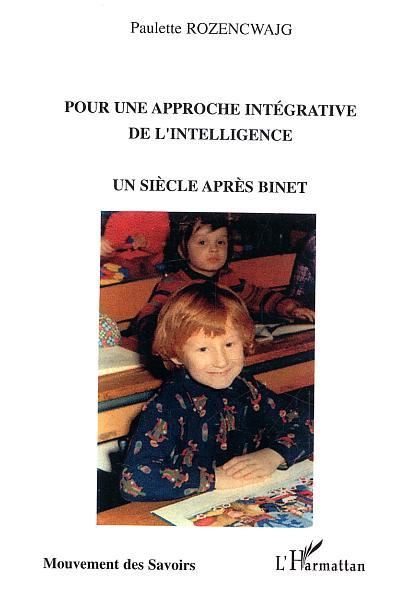 Pour une approche intégrative de l'intelligence