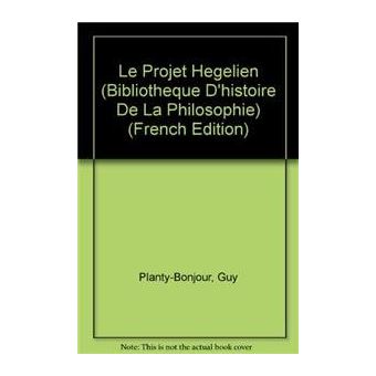 Le projet hégélien