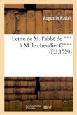 Lettre de M. l'abbé de *** à M. le chevalier C***
