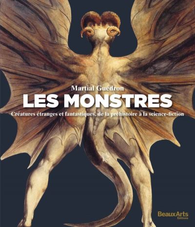 Les monstres - Martial Guédron - broché