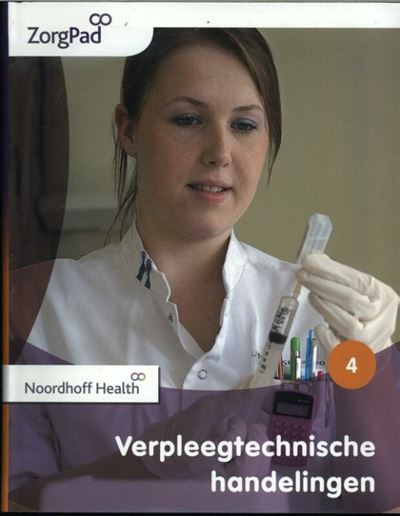 Verpleegtechnische handelingen Theorieboek Niveau 4