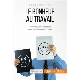 Le bonheur au travail - 1