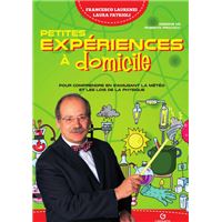 Petites expériences à domicile
