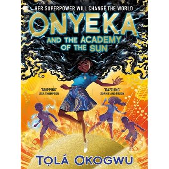Onyeka and the Academy of the Sun