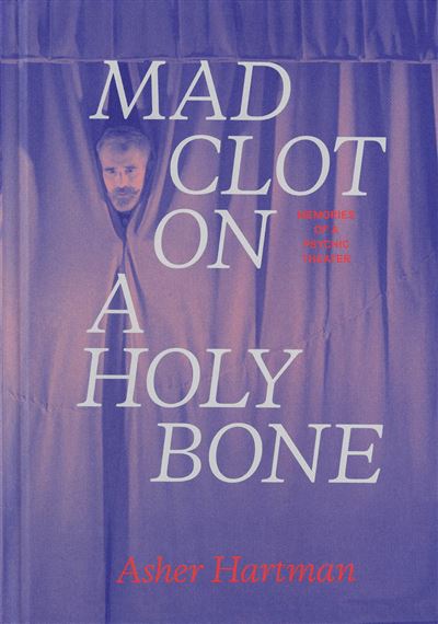 Mad Clot on a Holy Bone