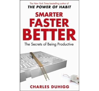 Smarter Faster Better