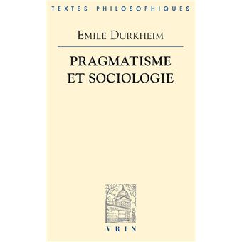 Pragmatisme et sociologie