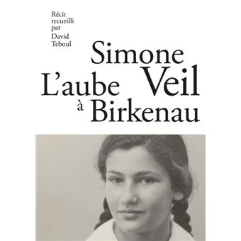L'Aube à Birkenau