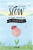 Slow - Mon carnet en conscience