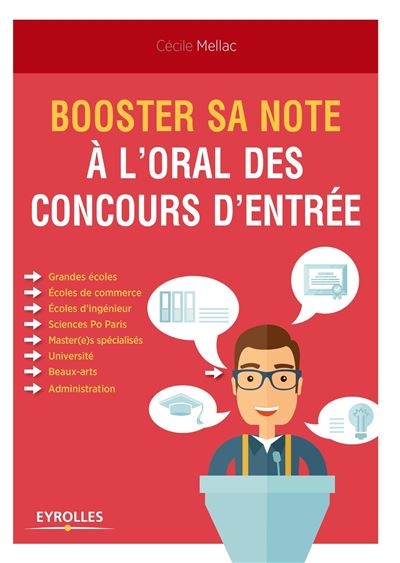 Boostez votre note à l'oral des concours d'entrée