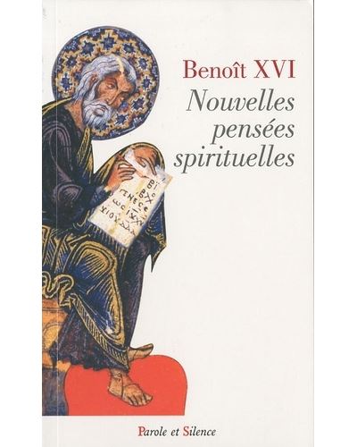 Nouvelles pensees spirituelles -  Benoît XVI - broché