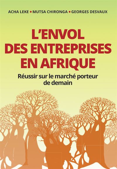 L'envol des entreprises en Afrique -  Mckinsey - broché