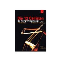 DIE 12 CELLISTEN DER BERLINER PHILHARMONIKER/2DVD