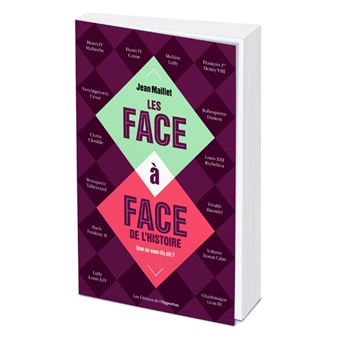 Les face-à-face de l'histoire