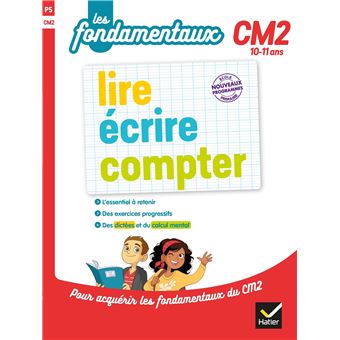 Lire, écrire, compter CM2