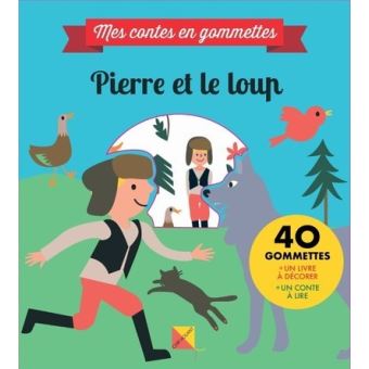 Pierre et le loup - Mes petits contes en gommettes