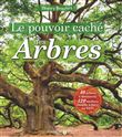 Le pouvoir caché des arbres