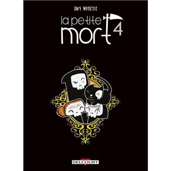 La Petite Mort T04