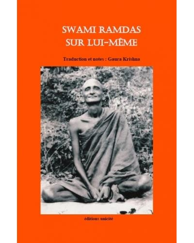Swami Ramdas sur lui-même