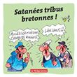 Satanées tribus bretonnes !