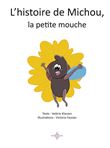 L'histoire de michou la petite mouche