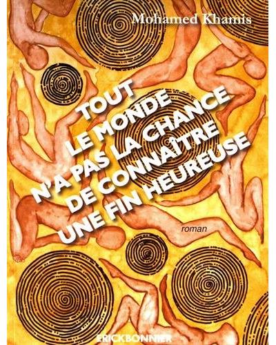 Tout le monde n'a pas la chance de connaître une fin heureuse