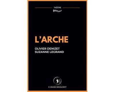 L'arche - Olivier Denizet - broché
