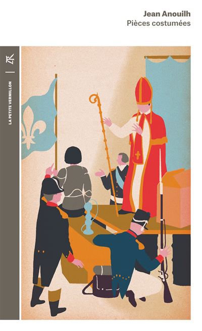 Pièces costumées - Jean Anouilh - Poche