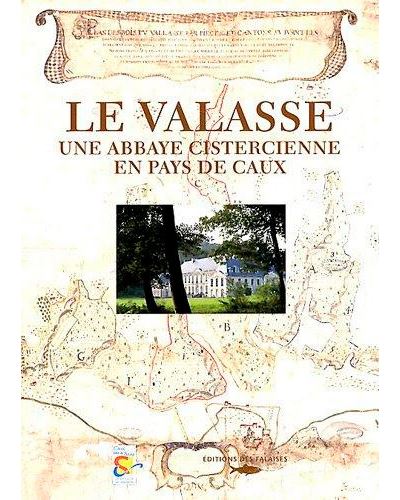Le valasse - abbaye cistercienne