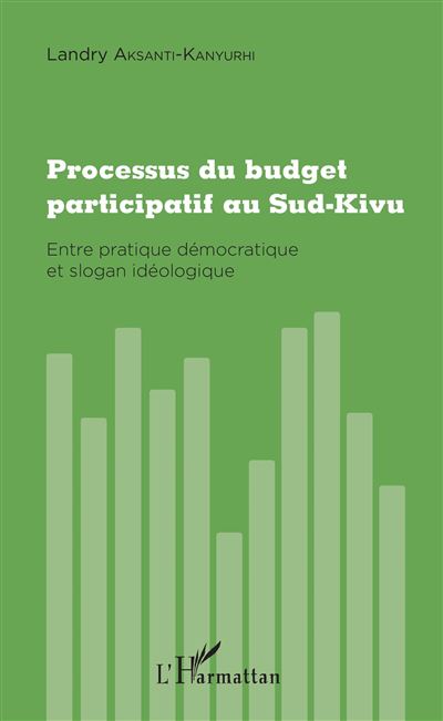 Processus du budget participatif au sud-kivu entre pratique