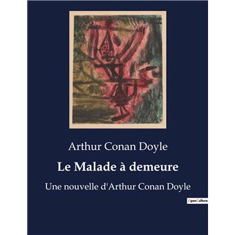 Le Malade à demeure