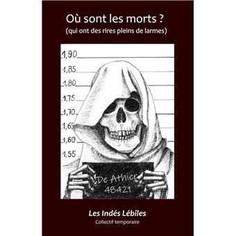 Où sont les morts ?