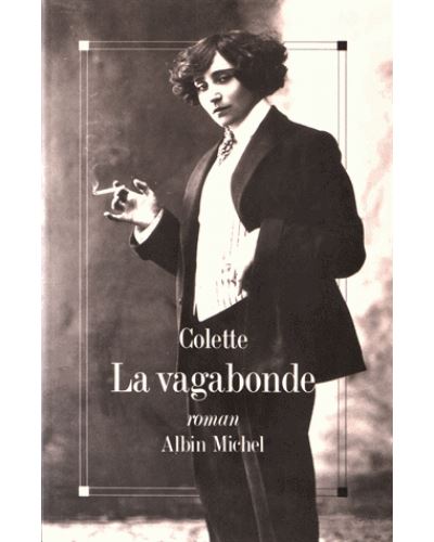 La Vagabonde - Sidonie-Gabrielle Colette - broché