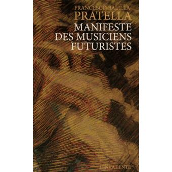 Manifeste des Musiciens futuristes