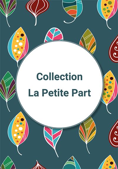La petite part