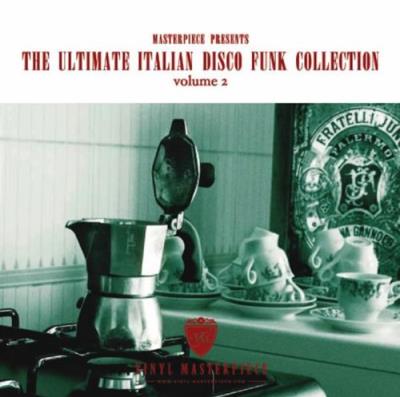 Ultimate italian disco funk collection volume 2