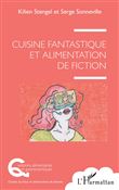 Cuisine fantastique et alimentation de fiction