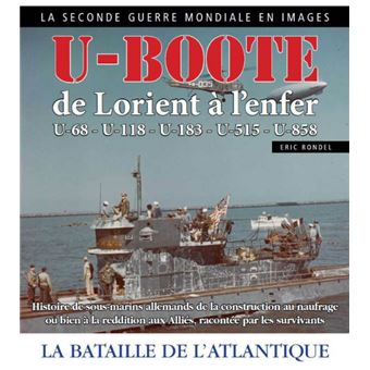 U-boote de Lorient à l'enfer