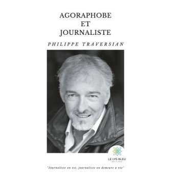 Agoraphobe et journaliste