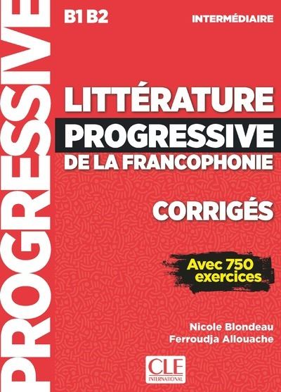 Corriges litterature progressive de la francophonie