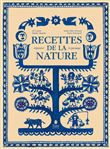 Les recettes de la nature