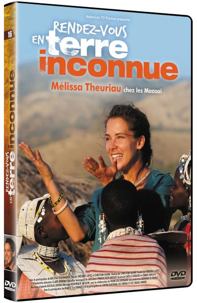 Mélissa Theuriau chez les Maasaïdu Nord de la Tanzanie DVD