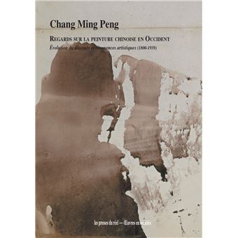 Regards sur la peinture chinoise en Occident