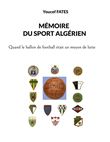 Mémoire du sport algérien