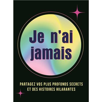Je n'ai jamais