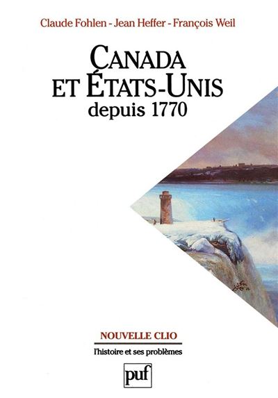 Canada et etats unis depuis 1770