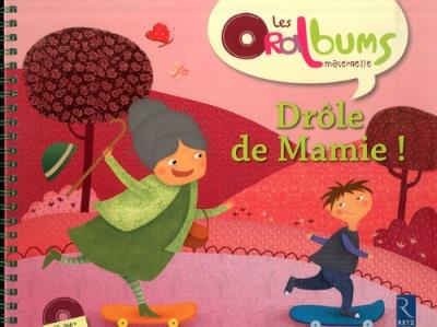 Une drole de mamie